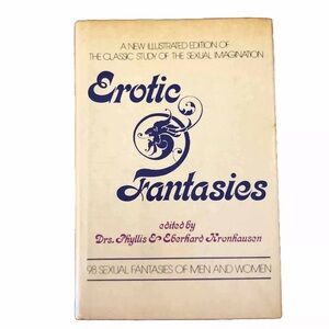 EROTIC FANTASIES Classic Study Of Sexual Imagination By Kronhausen￼ Illustrated